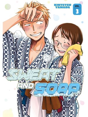 cover image of Sweat and Soap, Volume 3